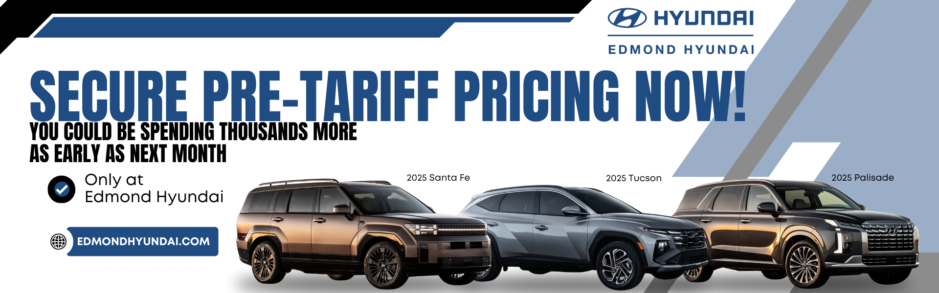 Secure Pre-Tariff Pricing Now at Edmond Hyundai in Oklahoma City OK