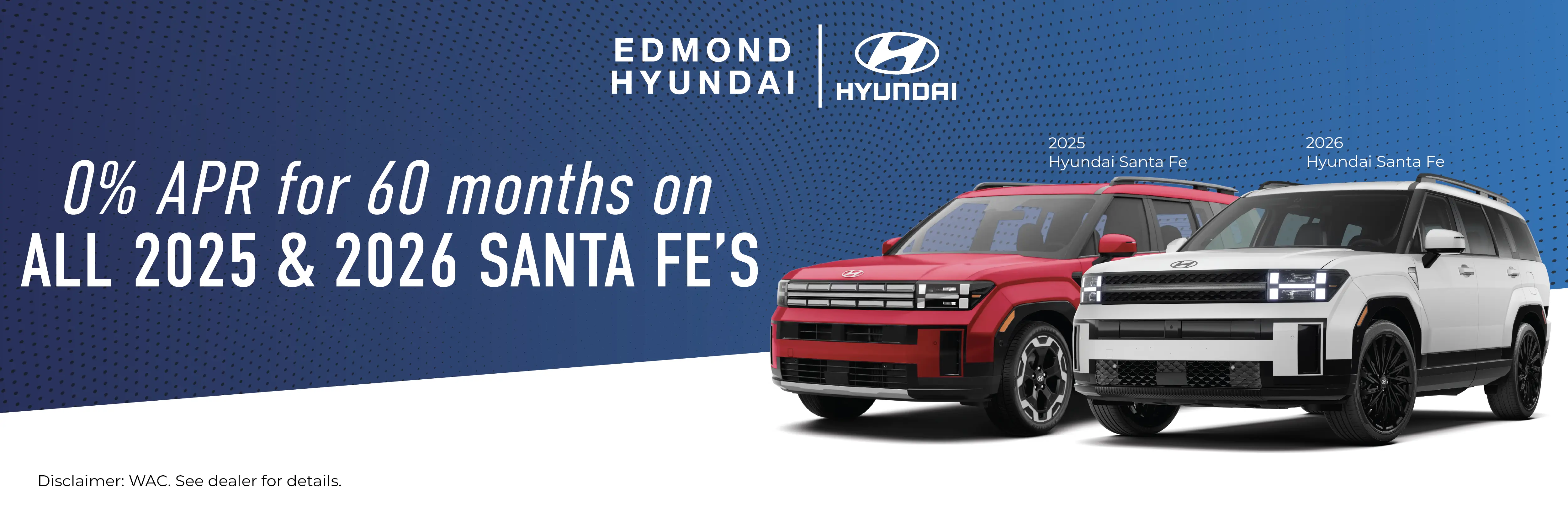 0% APR for 60 months on Santa Fe at Edmond Hyundai in Oklahoma City OK